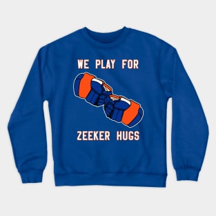 Zeeker Hugs Crewneck Sweatshirt